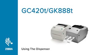 Label Dispensing with Your GC420tGK888t Printer  Zebra [upl. by Roel]