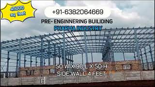 PreEngineering Building for Pharma Industry Chennai Bangalore  Hyderabad  Coimbatore Ahmedabad [upl. by Annaek]