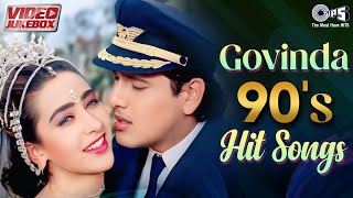 Govinda 90s Hit Songs  Video Jukebox  Evergreen Romantic Video Songs  Hindi Love Songs [upl. by Myo]