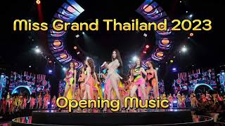 Miss Grand Thailand 2023 Opening Music [upl. by Raquel]