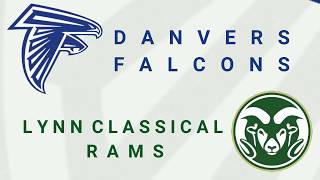 Danvers Falcons vs Lynn Classical Highlights 09 20 19 [upl. by Romie]