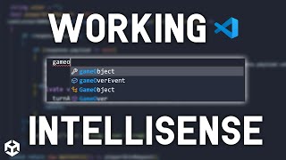 Set up Visual Studio Code with Unity and INTELLISENSE WORKING 2023 [upl. by Ethyl]