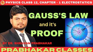 PHYSICS CLASS 12 Chapter 1 ELECTROSTATICS GAUSSS LAW [upl. by Clemente]