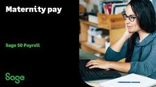 Sage 50 Payroll UK  Maternity pay [upl. by Solis]