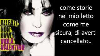 Viola Valentino  Stronza Testo Lyrics [upl. by Noedig]