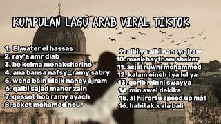 Kumpulan Lagu Arab Viral Tiktok 2024 Full Album Arabic Song [upl. by Anayet]