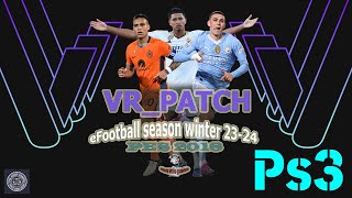 PS3 PES 2018 update Winter 2024 VR Patch [upl. by Karim199]