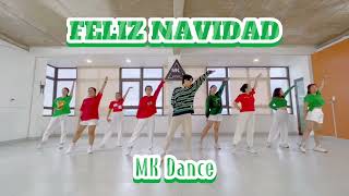 FELIZ NAVEDAD  Nhảy mừng giáng sinh  MK Dance [upl. by Zerelda]