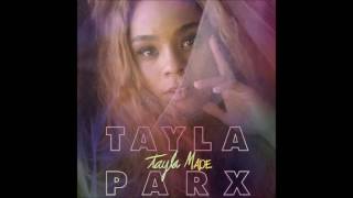 Tayla Parx  Act Right Audio ft Syd [upl. by Gipps]