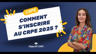 Comment sinscrire au CRPE 2025 [upl. by Elocal]