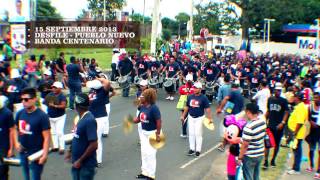 BANDA CENTENARIO DESFILE PUEBLO NUEVO 2013 15 DE SEPTIEMBRE [upl. by Garlan]