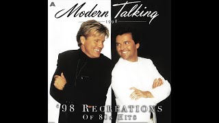 Modern Talking  In 100 Years 98 Recreation  98 Rap Style 2021 Old Version [upl. by Ahsek470]