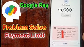 You reached a payment limit sbi Bank  Google pay payment limit set  Google pay limit set problem [upl. by Naujej]