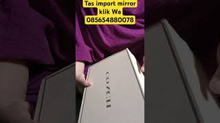 Unboxing Tas IMPORT MIRROR TERKEREN 2024tasimport taswanita bag shorts [upl. by Shaff]