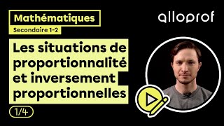 Les situations de proportionnalité et inversement proportionnelles 14  Mathématiques  Alloprof [upl. by Damales]