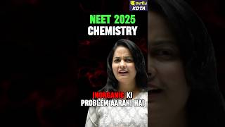 Inorganic me problem aarahi hai  🥹 NEET 2025 syllabus shorts neet2025 neetchemistry [upl. by Lama374]