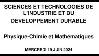 Sujet 19 juin 2024 BAC STI2D maths physique chimie [upl. by Rayford]