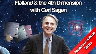 Flatland amp the 4th Dimension  Carl Sagan [upl. by Iline]