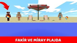 ZENGİN VS FAKİR 246  Fakir ve Miray Plajda  Minecraft [upl. by Siulesoj65]