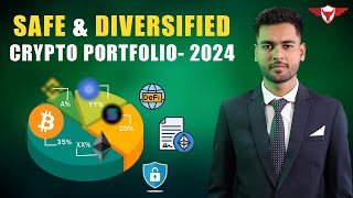 Crypto portfolio for 202425  How to make safe and diversified crypto portfolio [upl. by Eselahc]