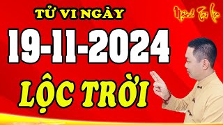 Tử Vi Hàng Ngày19112024 QUÁ MAY Và CỰC ĐỎ 5 Con Giáp Tiền Rơi Trúng Đầu Giàu Nhanh Như Chớp [upl. by Aylat]