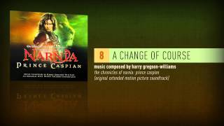 A Change of Course Prince Caspian Extended Soundtrack [upl. by Biron]