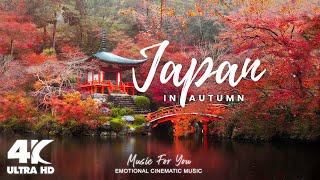 Autumn Japan 4K  Beautiful Autumn Scenic Landscape Japan 4K Autumn Nature Relaxation Film [upl. by Anoniw]