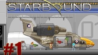 StarBound  1  Перезапуск [upl. by Anastasius500]