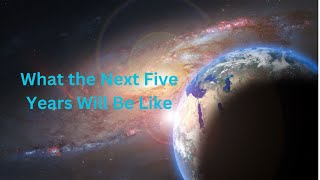 What the Next Five Years Will Be Like ∞The Andromedan Council of Light by Daniel Scranton [upl. by Austreng507]