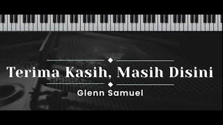 Terima Kasih Masih Disini  Glenn Samuel Karaoke female alto [upl. by Einnhoj]