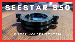 Seestar S50 Filter HolderAdapter System [upl. by Enelyar813]