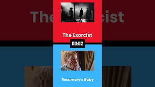 The Exorcist vs Rosemarys Baby [upl. by Mellicent]