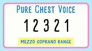 12321 Pure Chest Voice Vocal Warm Up Mezzo Soprano Range [upl. by Kcirdneked]