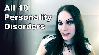 All 10 Personality Disorders  Overview amp Symptoms [upl. by Xuerd113]