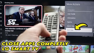 LG Smart TV How to Completely Close an App Force Quit [upl. by Eskil]