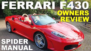 Ferrari F430 Spider Manual Detailed Review  Is this end of era Ferrari Supercar now the one to buy [upl. by Fairleigh]