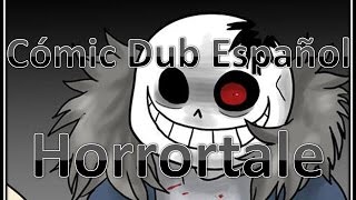 Horrortale quot¿Por qué no me odiasquot Cómic Dub Español [upl. by Vyse48]