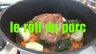 le rôti de porc recette facile [upl. by Noelle]