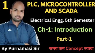 1 PLC MICROCONTROLLER amp SCADA  Ch1Introduction PolytechnicPathshala [upl. by Cordeelia]