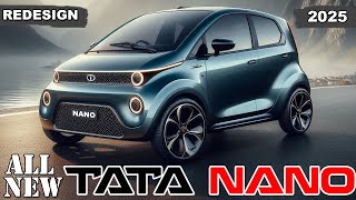 Tata Nano EV 2025 The Iconic Car is Back with a Futuristic Redesign [upl. by Weatherley]