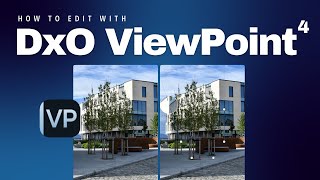 DxO ViewPoint 4 Introduction [upl. by Eeb]