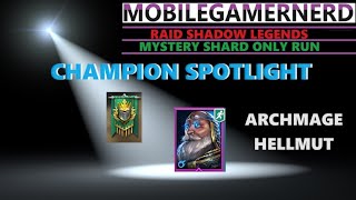 Archmage Hellmut Raid Shadow Legends F2P Champion Spotlight [upl. by Laumas]