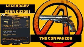 BORDERLANDS 3 THE COMPANION LEGENDARY WEAPON AND FARMING REVIEW GUIDE [upl. by Peti]