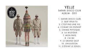 YELLE  Safari Disco Club Full Album [upl. by Gosnell]