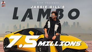 Lambo  Jassie Gill Official Video  Arron  PRP  Alll Rounder  Latest Punjabi Song 2022 [upl. by Hgielime]