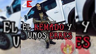 EL KEMADO Y UNOS ERRES  El Comando Exclusivo [upl. by Submuloc]