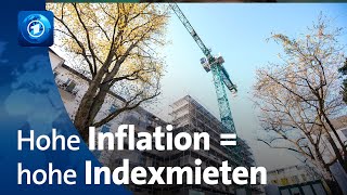 Kostenfalle Indexmiete Durch hohe Inflation drohen hohe Aufschläge [upl. by Henn141]