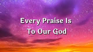 Every Praise  Hezekiah Walker Best Worship Song with Lyrics [upl. by Beauregard543]