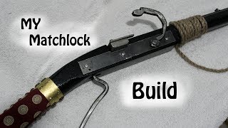 My Matchlock Build Breakdown [upl. by Ahseim]