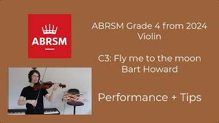 Fly me to the moon C3  ABRSM Grade 4 Violin 2024  Performance and Tips [upl. by Kcirdor110]